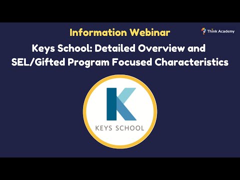 [Think Academy] Keys School: Detailed Overview and SEL/Gifted Program Focused Characteristics