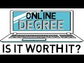 Is an Online Degree Worth It?