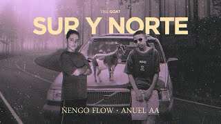 Ñengo Flow x Anuel AA - Sur y Norte [Official Audio] chords