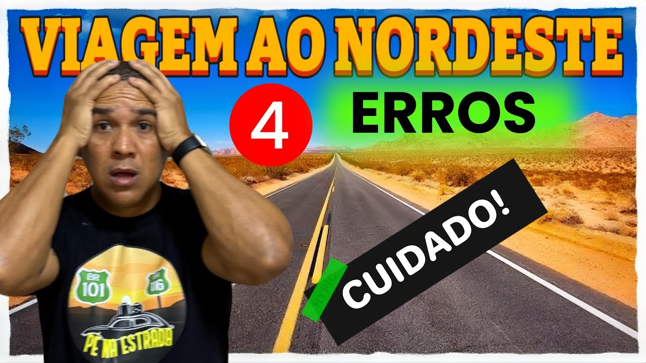 VIAGEM DE CARRO PARA O NORDESTE  / NÃO COMETA ESSES ERROS NAS VIAGENS DE CARRO 2025 / 2026