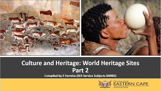Gr 12 Tourism World Heritage Sites  Part 2