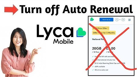 How to turn off Auto Renewal on Lycamobile