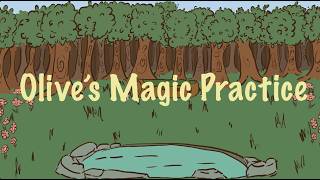 Olive's Magic Practice|Short Animated Film