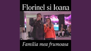 Familia mea frumoasa