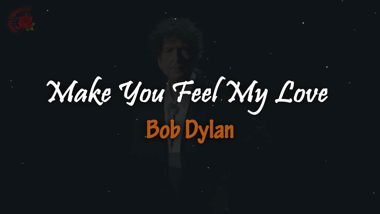 Bob Dylan - Make You feel My Love │ LIRIK TERJEMAHANHallo guys