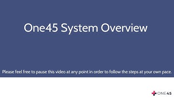 One45 System Overview