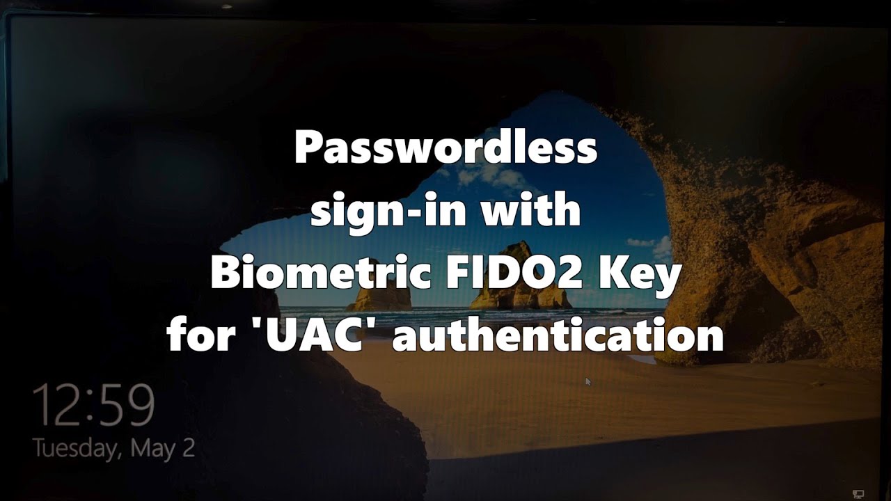 Passwordless 'UAC' authentication with Biometric FIDO2 within XSense ...