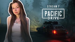 : PACIFIC DRIVE |  |  7 #pacificdrive #pacificdrivegameplay #pacificdrivegame #
