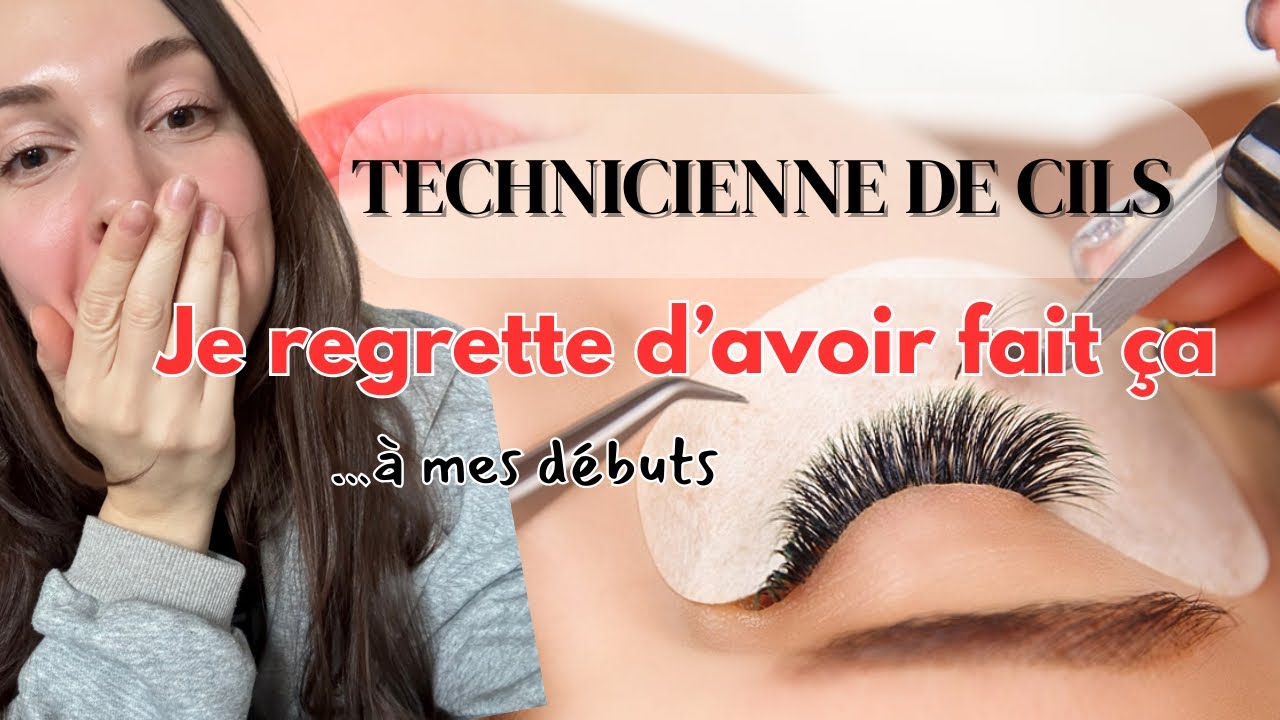 Lash artist : ce que je regrette d’avoir fait à mes débuts 