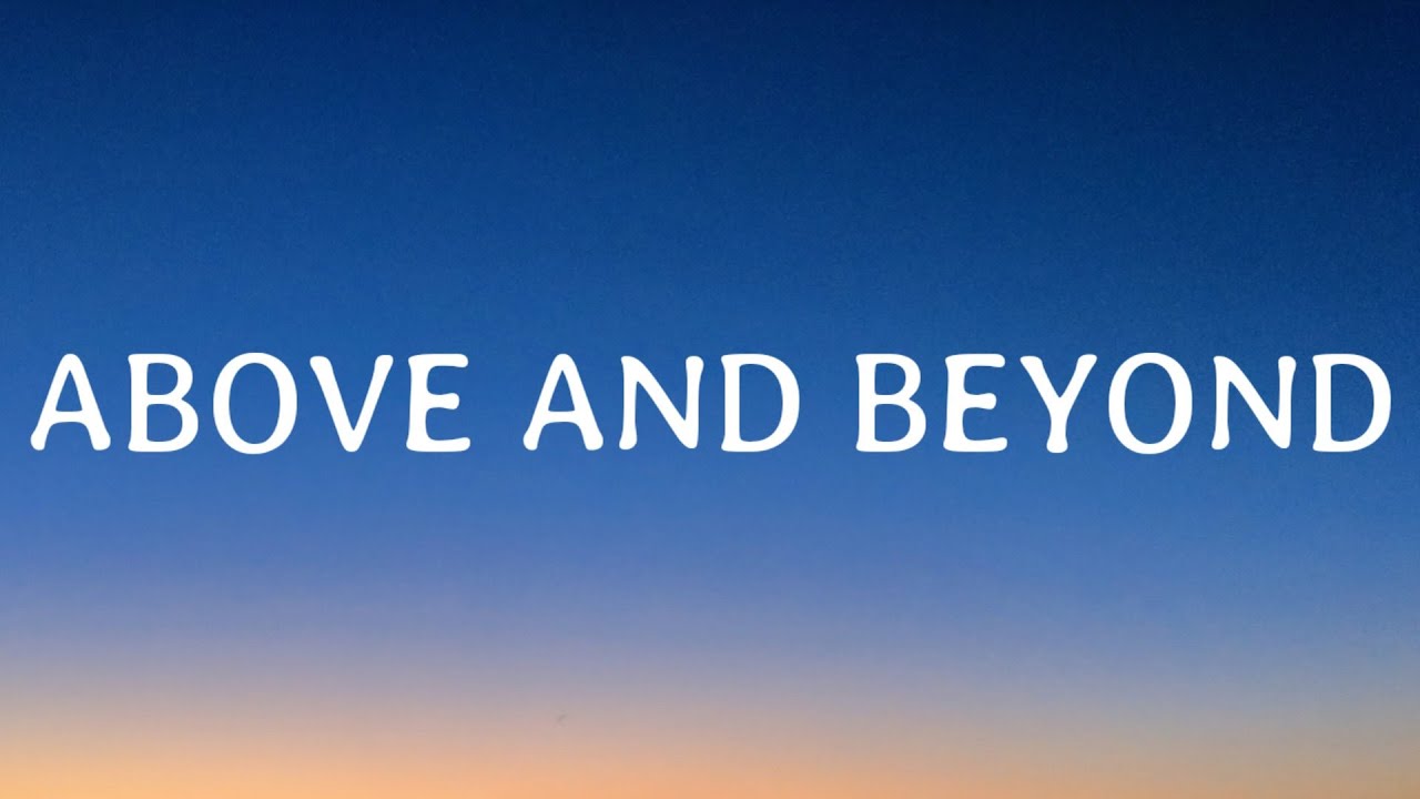 Jhene Aiko Above And Beyond Lyrics Youtube