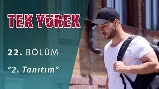 Tek Yürek 22.  2. Fragmanı (Final) Resimi