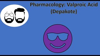 NCLEX Prep (Pharmacology): Valproic Acid (Depakote)
