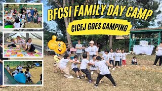 Cicej Goes Camping | Bukidnon Faith Christian School PreSchool Family Day Camp | BFCSI Day Camp
