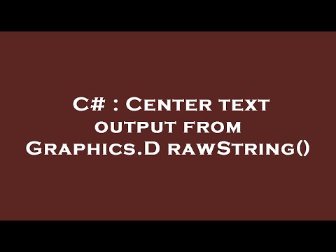 C# : Center text output from Graphics.DrawString()