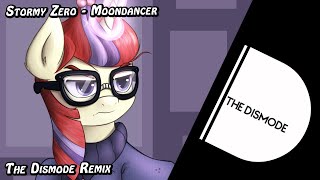 Stormy Zero - Moondancer (The Dismode Remix)