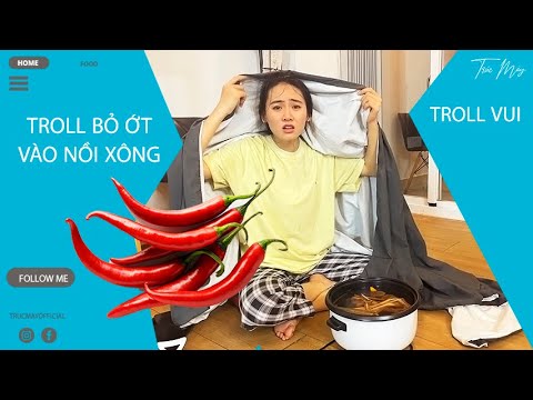 Video Troll bỏ ớt vào nồi Xông của chị và cái kết | Em trai... - youtube