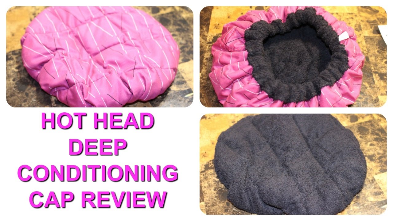 HOT HEAD DEEP CONDITIONING CAP REVIEW Jackie1113 YouTube