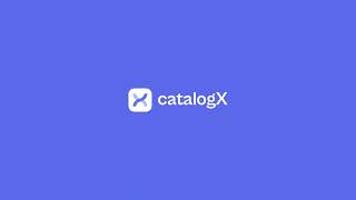 CatalogX Teaser