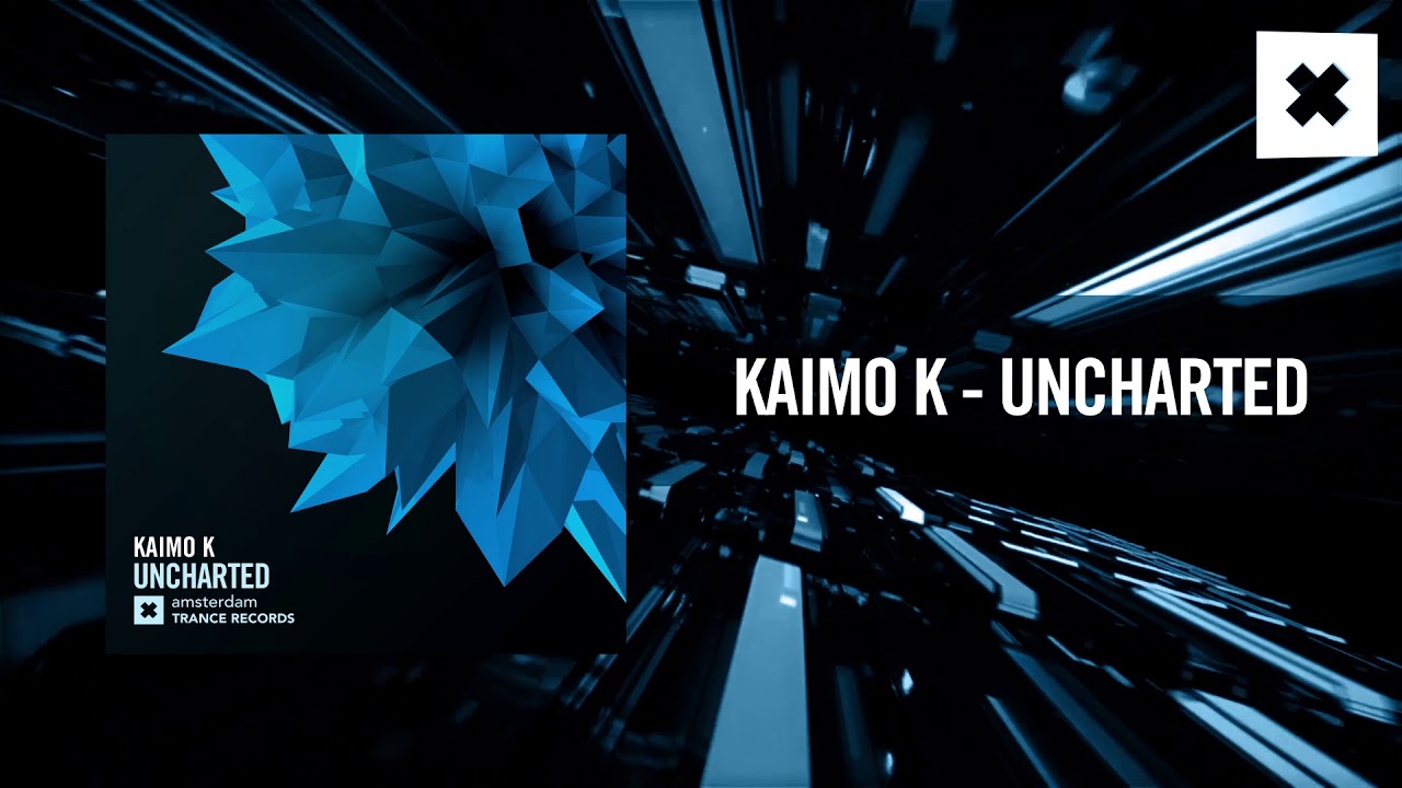 Kaimo K - Uncharted [FULL](Amsterdam Trance) - YouTube