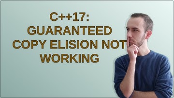 C++17: Guaranteed Copy elision not working