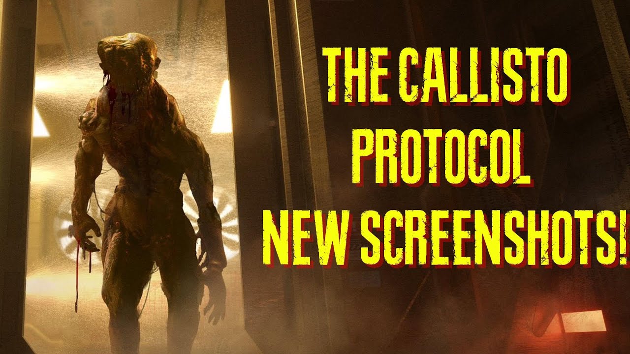 The Callisto Protocol - New Screenshots + Dead Space Rumor!