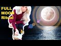 Full Moon Ritual 🌝 (Moon Rituals Manifestation)