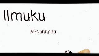 'Ilmuku' by Alkahfinita, sebuah karya puisi Ustad Iskandar Al Warisy