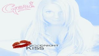 Geri Halliwell - Goodnight Kiss