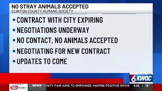 Clinton Humane Society to stop accepting stray animals Oct. 1