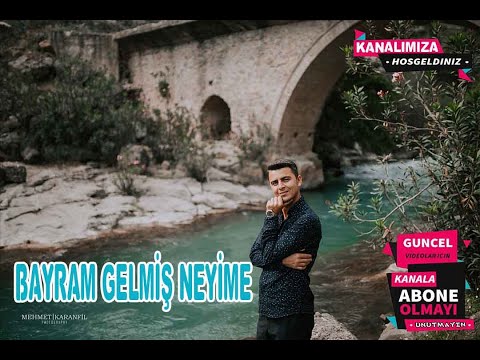 Bayram Gelmiş Neyime