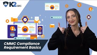 CMMC Compliance Requirement Basics