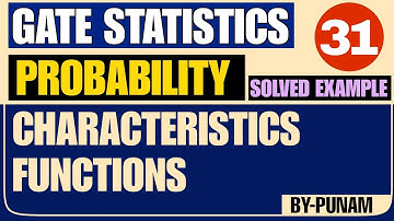 Characteristics function| Solved examples| ONE SHOT VIDEO| GATE STATISTICS| Statistics by Punam|
