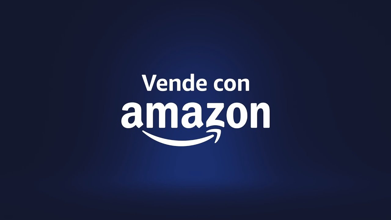 Vender con Amazon | Vende tus productos en todo el mundo - YouTube