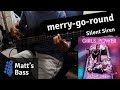 [Girls Power] Silent Siren - merry-go-round [Bass Cover]