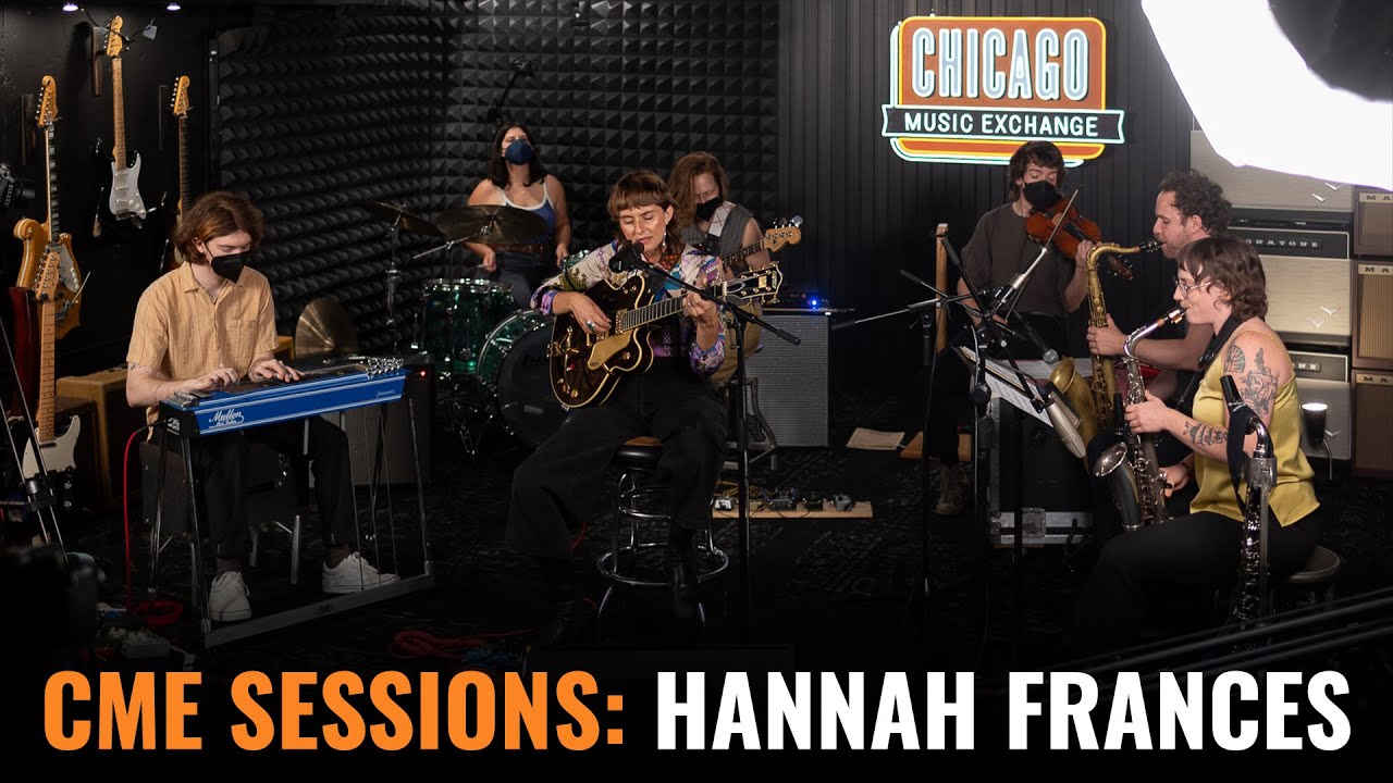 CME Sessions: Hannah Frances | Live At Chicago Music Exchange