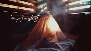[Vietsub] i'm just a ghost - yaeow