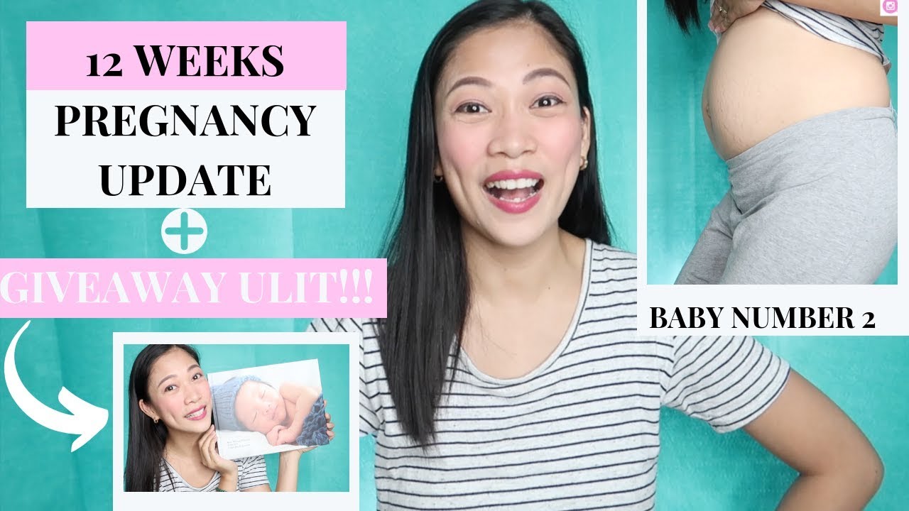 12th Week of Pregnancy Symptoms (Philippines) Baby #2 | Sintomas ng ...