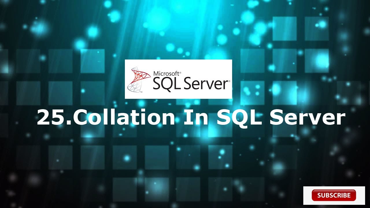 25.Collation In Sql Server 2019