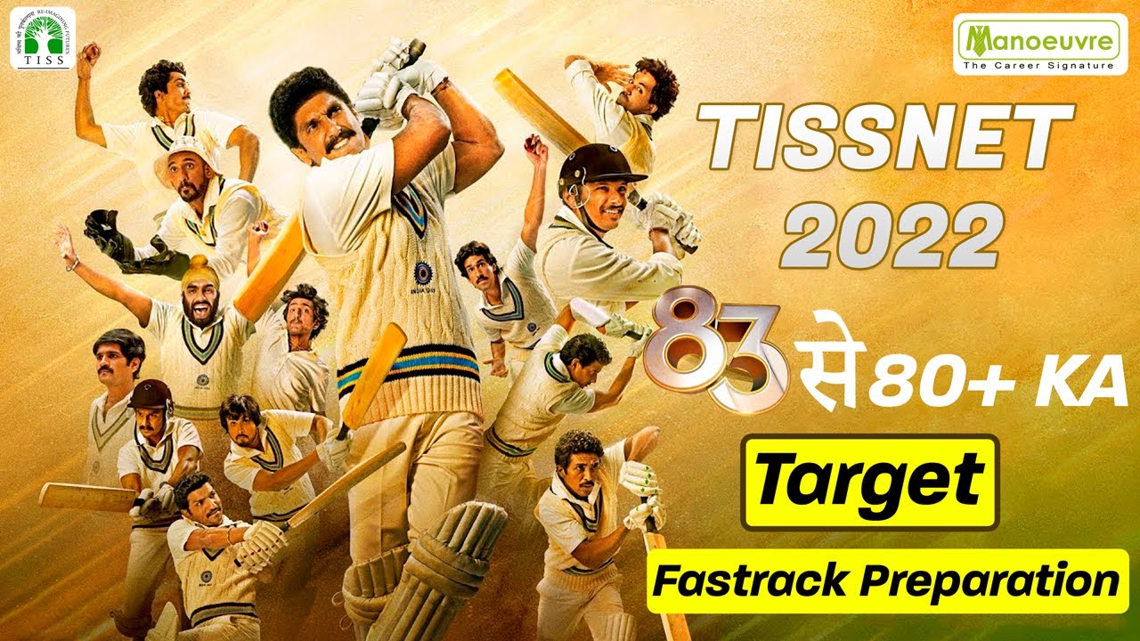 TISSNET 2022 I 83 से 80+ का target I  Fastrack Preparation.