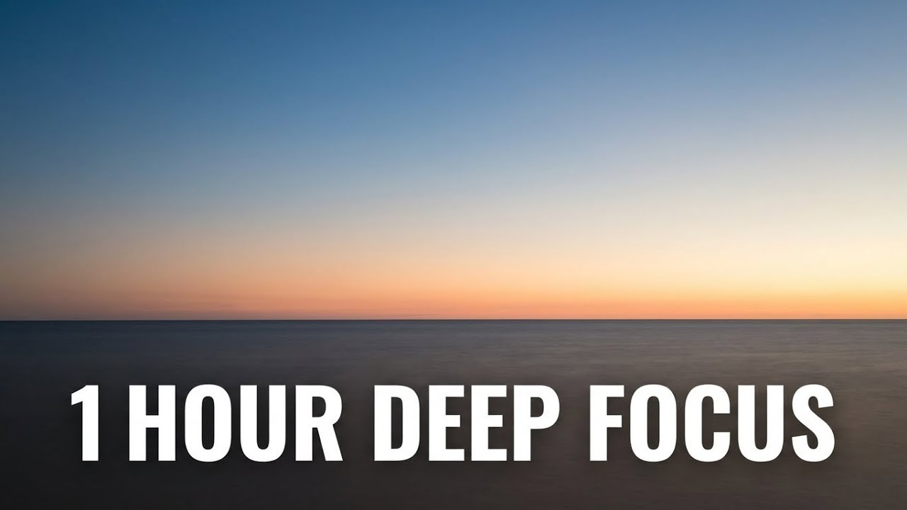 Deep Focus 2026 – 1 Hour Music for Coding and Productivity | Total Immersion