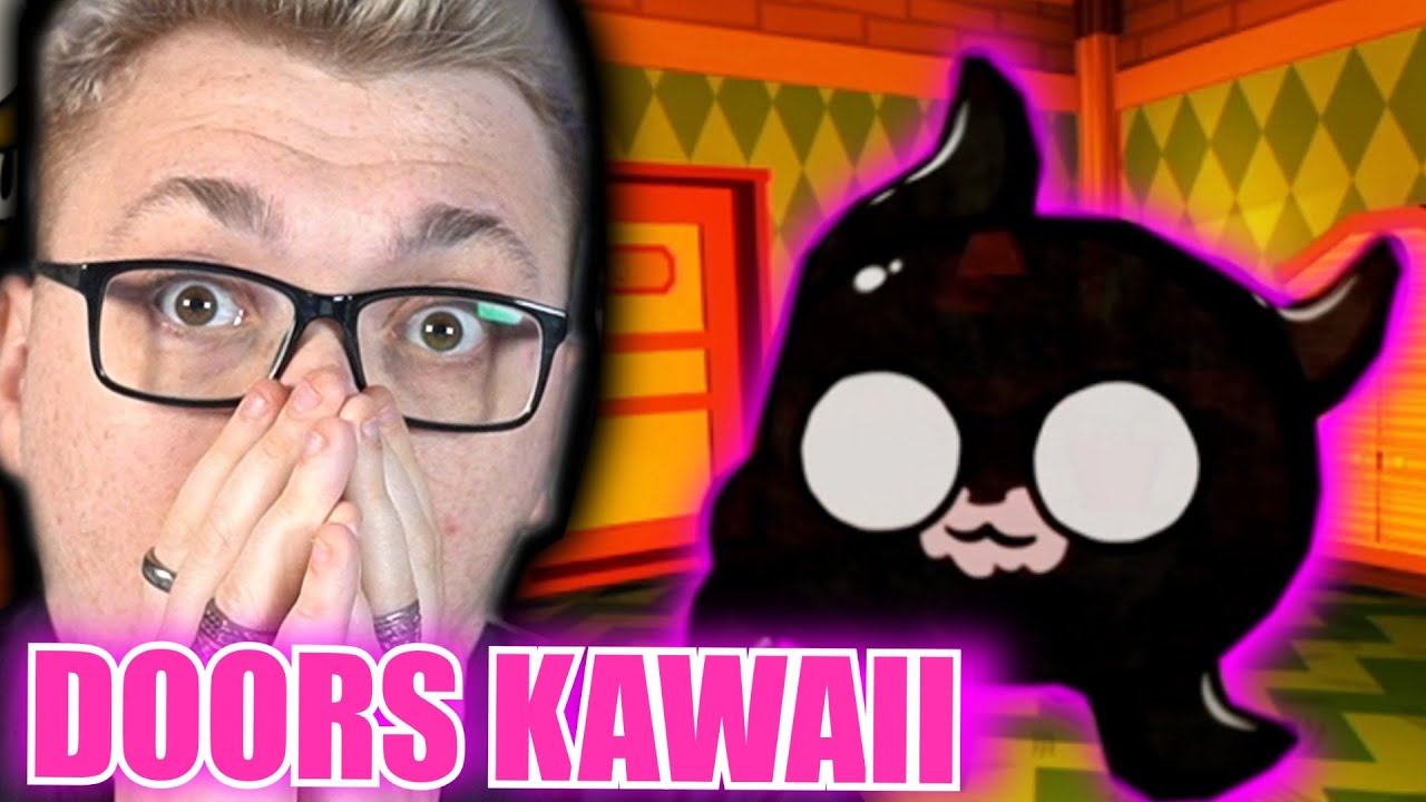 DOORS, ALE SŁODKIE KAWAII! YouTube