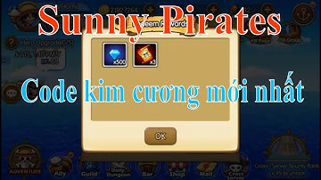 Kho Báu Huyền Thoại - Code kim cương mới nhất KBHT ENG Sunny Pirates | DVH Channel