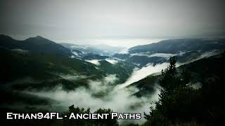 Ethan94FL - Ancient Paths