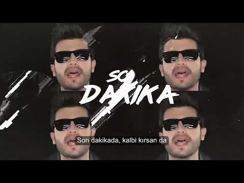 Hakan Kahraman - Son Dakika (Lyrics)