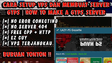 CARA SETUP VPS UNTUK GTPS | CARA MEMBUAT GTPS SENDIRI | HOW TO SETUP VPS FOR GTPS 🔥