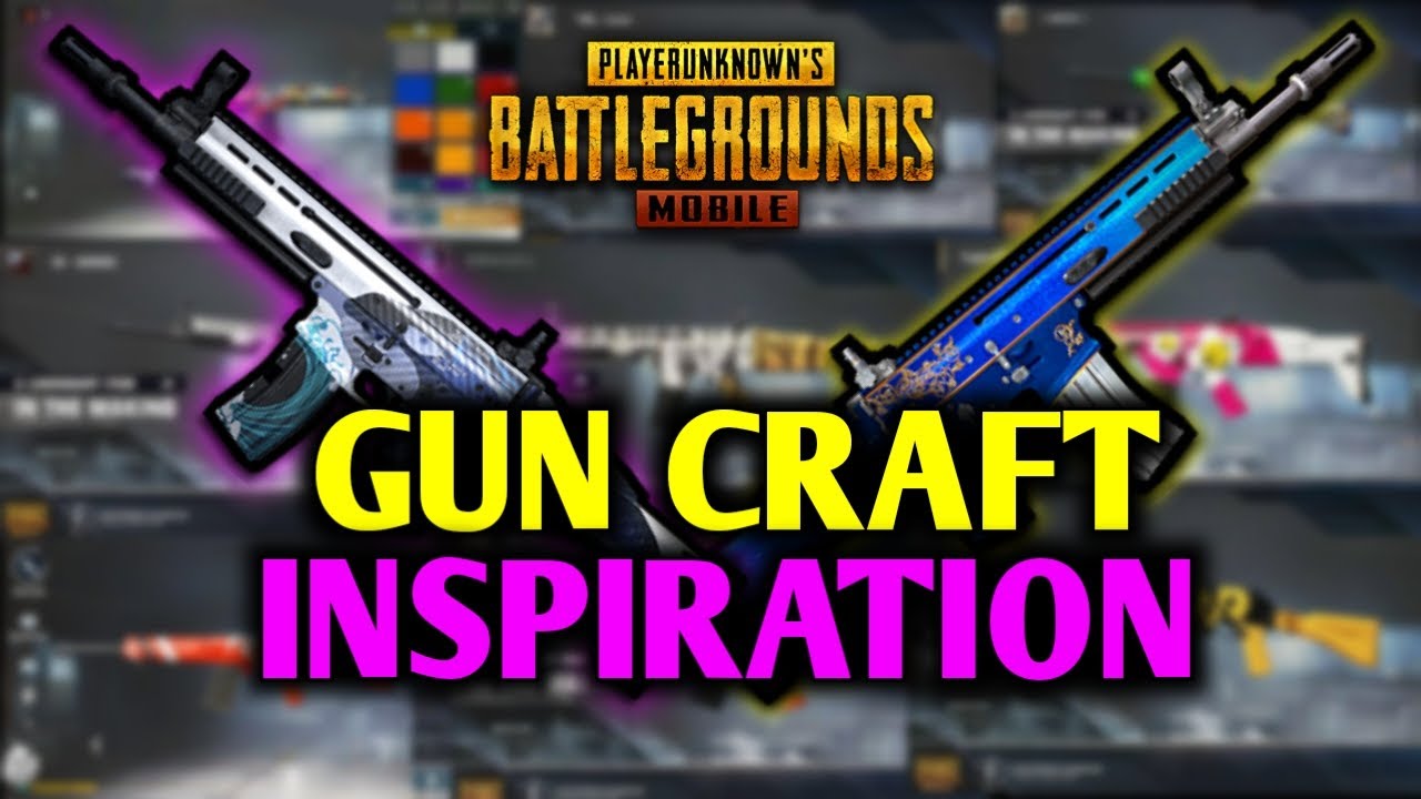 Gun Craft Inspiration Pubg Mobile Inspirasi Skin Senjata Scar L Sk12 Pubg Mobile Youtube