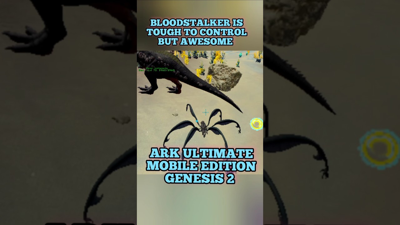 Bloodstalker in ark ultimate mobile edition is crazy (Genesis part 2)