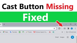 chrome cast button missing after update | how to fix cast device icon not showing in chrome