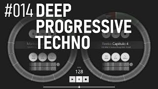 Mix 014 -  Deep Progressive Techno