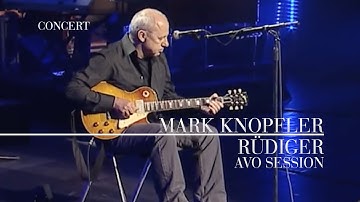 Mark Knopfler - Rüdiger (AVO Session 2007 | Official Live Video)